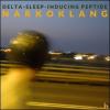 DELTA-SLEEP-INDUCING PEPTIDE: Narkoklang
