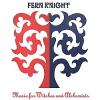 FERN KNIGHT: Music For Witches...