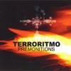 Terroritmo :: Premonitions