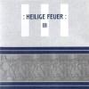 V/A: Heilige Feuer III