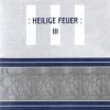 V/A: Heilige Feuer III