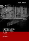 ENCYCLOPAEDIA OF INDUSTRIAL MUSIC  I 