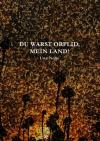 UWE NOLTE: Du warst Orplid, mein Land!