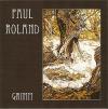 PAUL ROLAND: Grimm