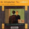 LAIBACH: An Introduction To Laibach