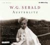 W. G. SEBALD: Austerlitz (Hrspiel)