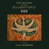 BULGARIAN VOICES feat. LISA GERRARD