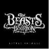 BEASTS OF BOURBON: Little Animals