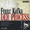 FRANZ KAFKA: Der Process (17 CDs)