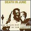 Death in June - The guilty have no pride