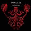 BARNACLES: One Single Sound