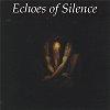 Echoes Of Silence :: s/t