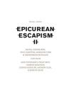 V. A.: Epicurean Escapism II