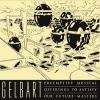 GELBART: PREEMPTIVE MUSICAL OFFERINGS