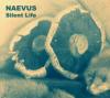 NAEVUS: Silent Life